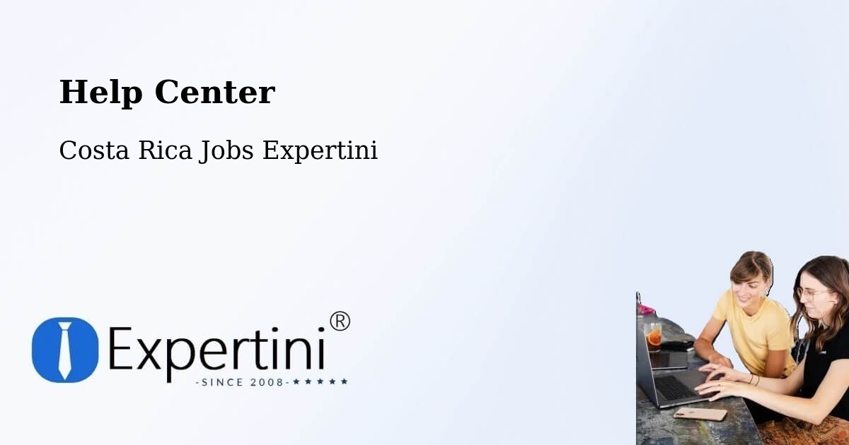 Help Center – Sabanilla - Costa Rica Jobs Expertini