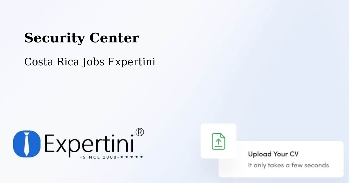 Security & Compliance – Sabanilla - Costa Rica Jobs Expertini